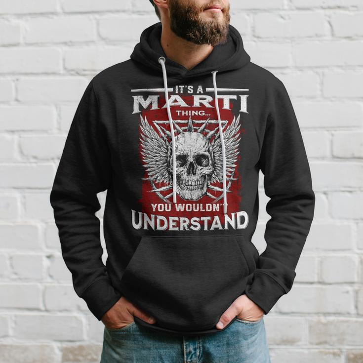 Its A Marti Thing You Wouldnt Understand Marti Last Name Hoodie Gifts for Him