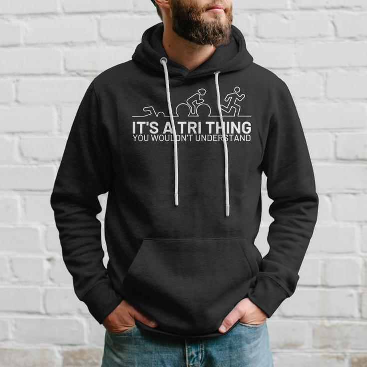 Its A Tri Thing Triathlon Athlete For Sports Lover Hoodie Gifts for Him