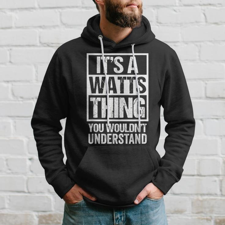 Its A Watts Thing You Wouldnt Understand Surname Name Hoodie Gifts for Him