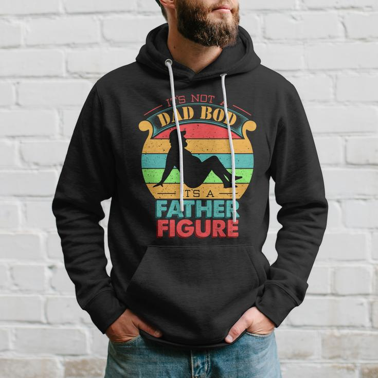 Its Not A Dad Bod Its A Father Figure Funny Fathers Day Hoodie Gifts for Him