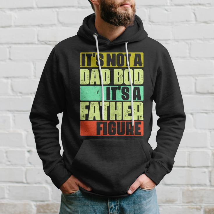 Its Not A Dad Bod Its A Father Figure Funny Vintage Hoodie Gifts for Him
