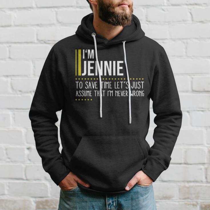 Jennie Name Gift Im Jennie Im Never Wrong Hoodie Seseable UK