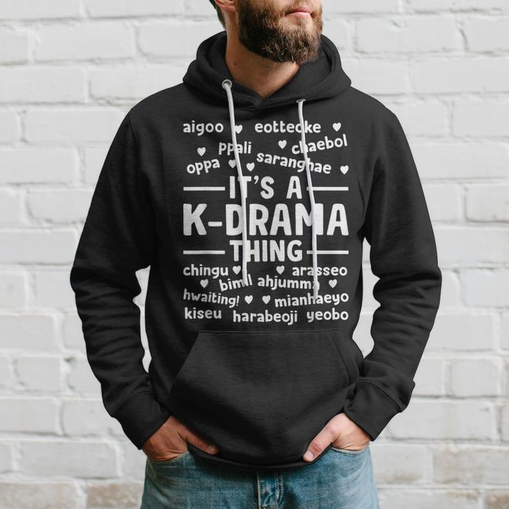 Korean Drama Lovers Its A K-Drama Thing Gift Hoodie Gifts for Him