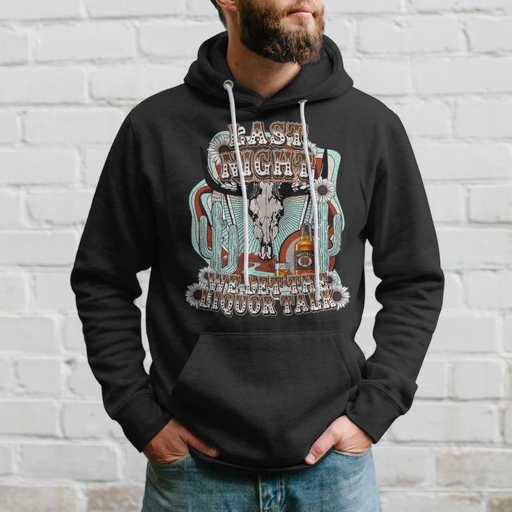 Last-Night We Let The Liquor Talk Cow Skull Western Country Hoodie Gifts for Him
