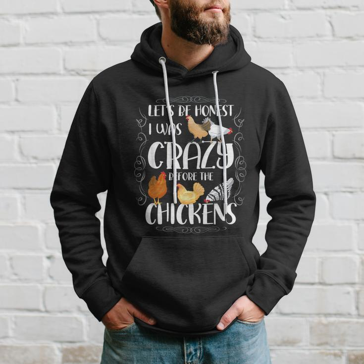 Lets Be Honest I Was Crazy Before The Chickens Hoodie Gifts for Him