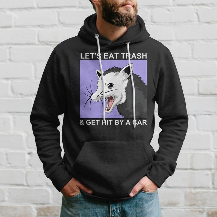 Lets Eat Trash And Get Hit By A Car V2 Hoodie Gifts for Him