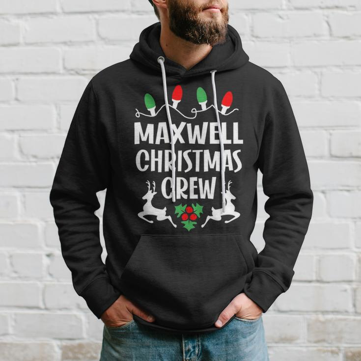 Maxwell Name Gift Christmas Crew Maxwell Hoodie Gifts for Him