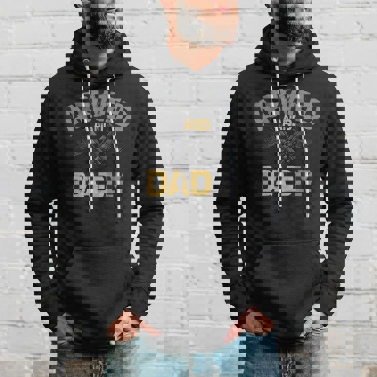 Mens Armed And Dadly Funny Deadly Father Gift For Fathers Day Hoodie Gifts for Him
