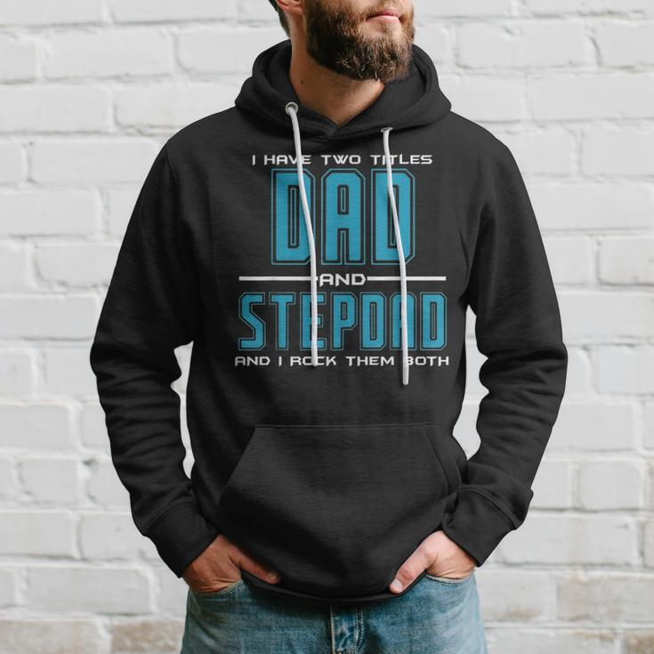 Mens Best Dad And Stepdad Fathers Day Birthday Gift Men Hoodie Gifts for Him