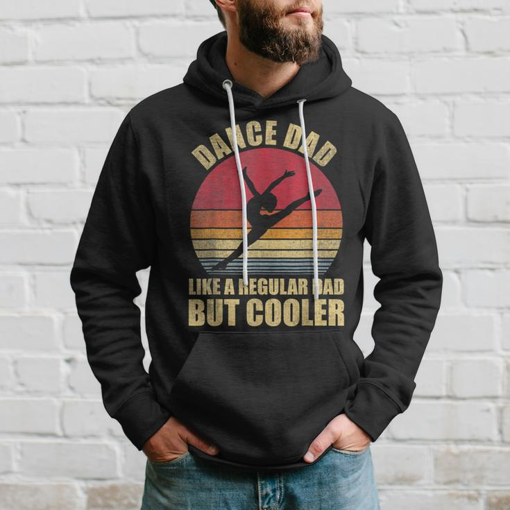 Mens Dance Dad Like A Regular Dad But Cooler Daddy Funny Da Hoodie Gifts for Him