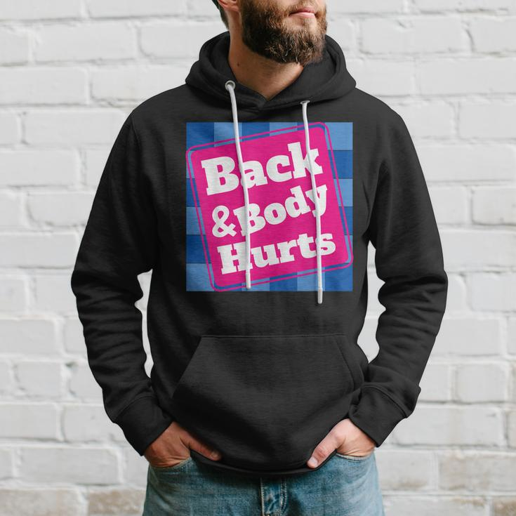 Mens Funny Back Body Hurts Quote Workout Gym Top Hoodie Gifts for Him