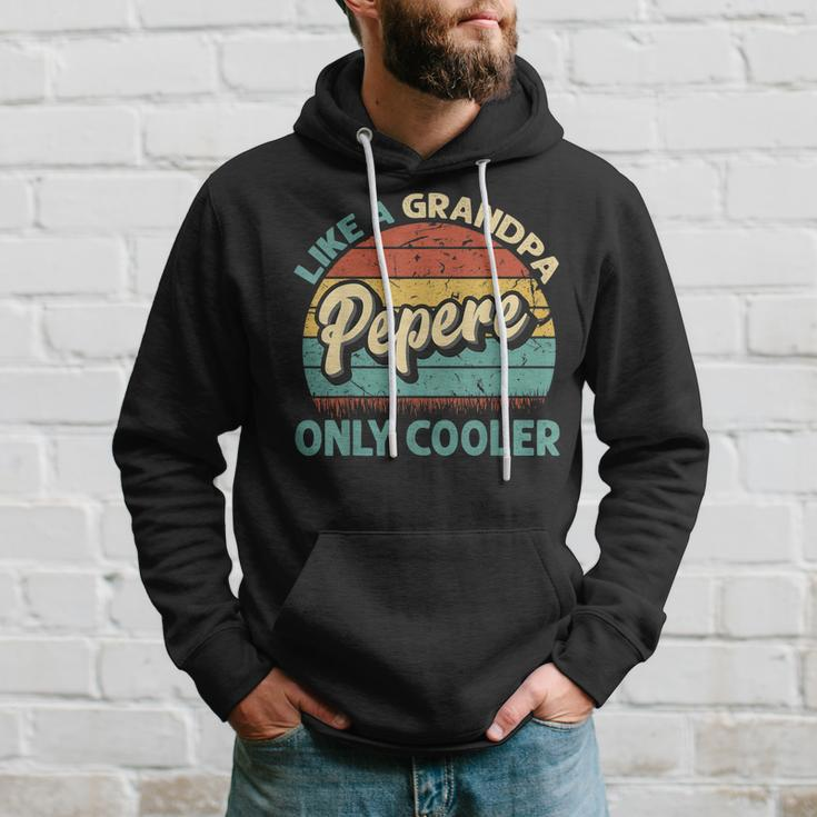Mens Pepere Like A Grandpa Only Cooler Vintage Dad Fathers Day Hoodie Gifts for Him