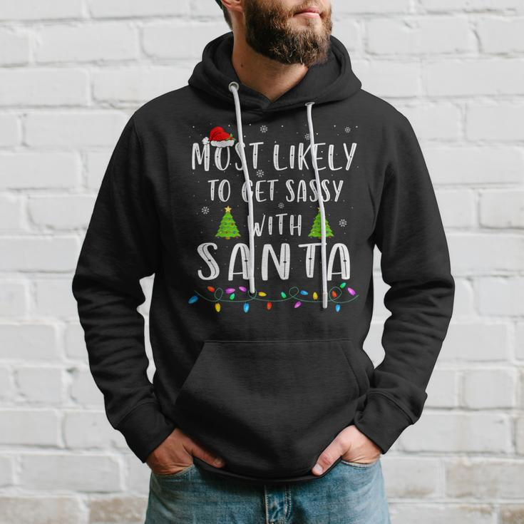 Most Likely To Get Sassy With Santa Xmas Family Christmas Men Hoodie Graphic Print Hooded Sweatshirt Gifts for Him