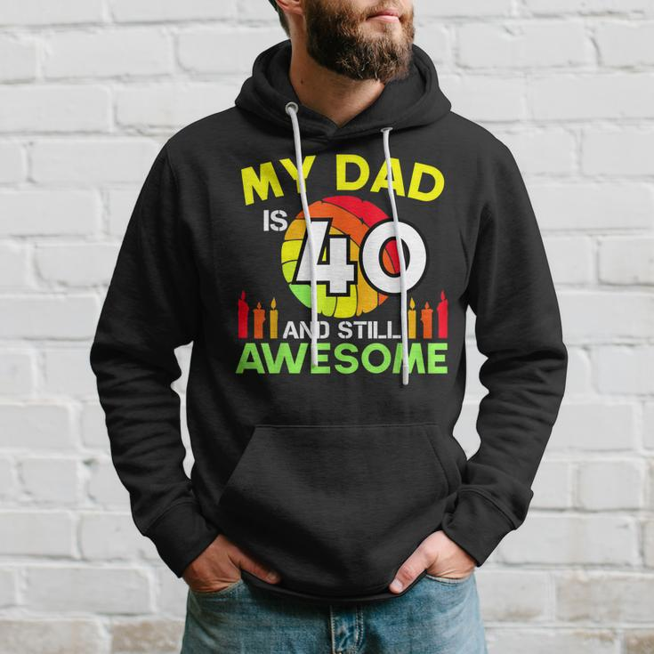 My Dad Is 40 And Still Awesome Vintage 40Th Birthday Father Hoodie Gifts for Him