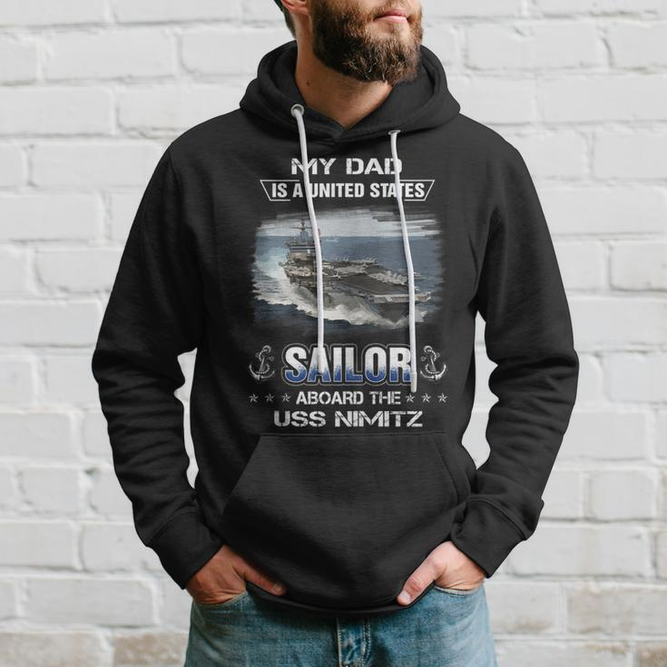 My Dad Is A Sailor Aboard The Uss Nimitz Cvn 68 Hoodie Gifts for Him