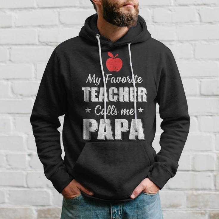 My Favorite Teacher Calls Me Papa Fathers Day Hoodie Gifts for Him