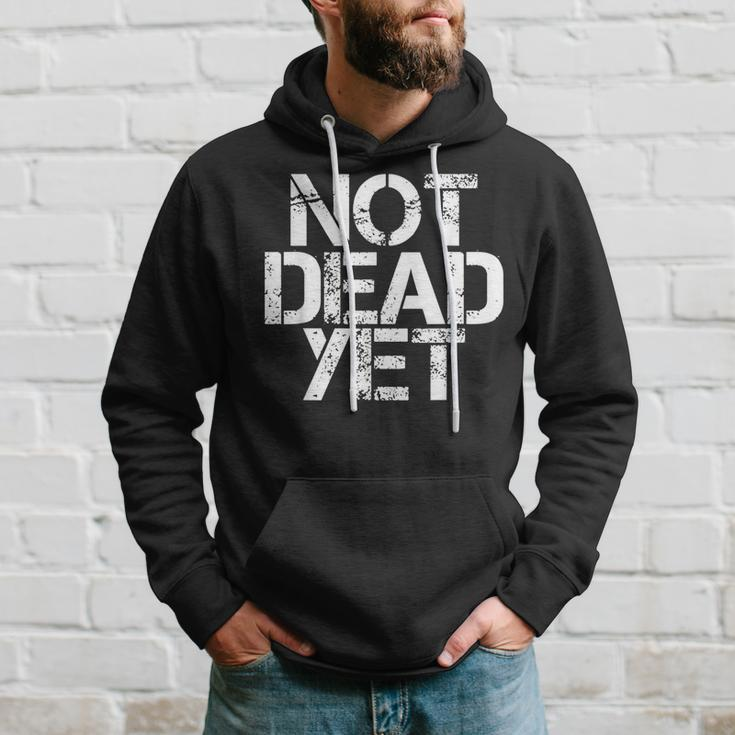Not Dead Yet Funny Undead Zombie Veteran Gift Idea Men Hoodie Graphic Print Hooded Sweatshirt Gifts for Him