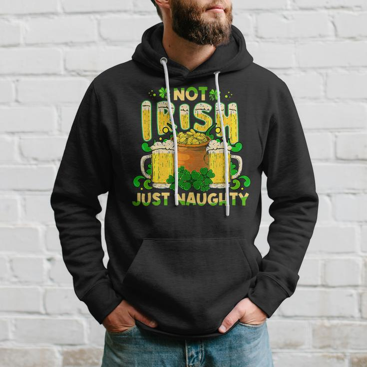 Not Irish Just Naughty St Patricks Day Funny Hoodie Gifts for Him