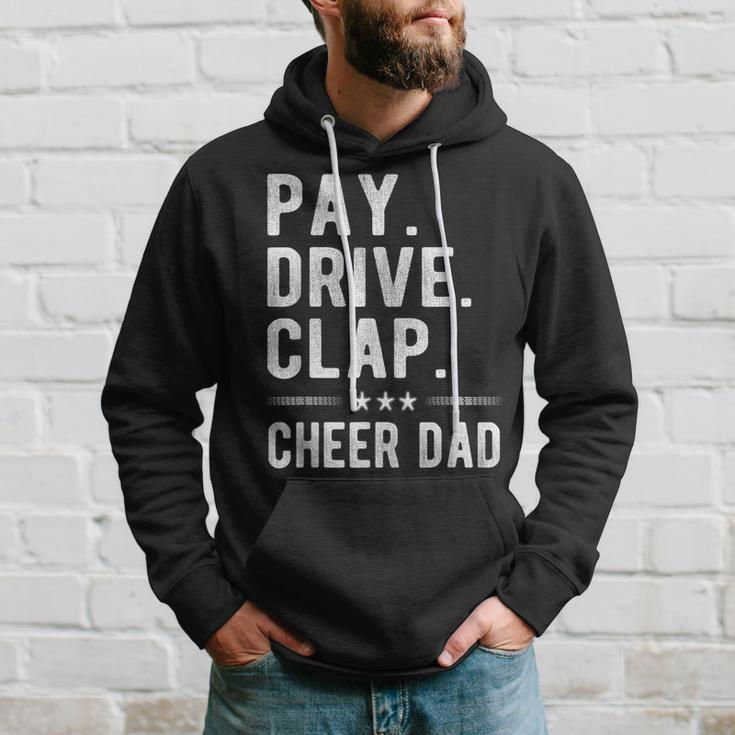 Pay Drive Clap | Cheer Dad Cheerleading Father Cheerleader Gift For Mens Hoodie Gifts for Him