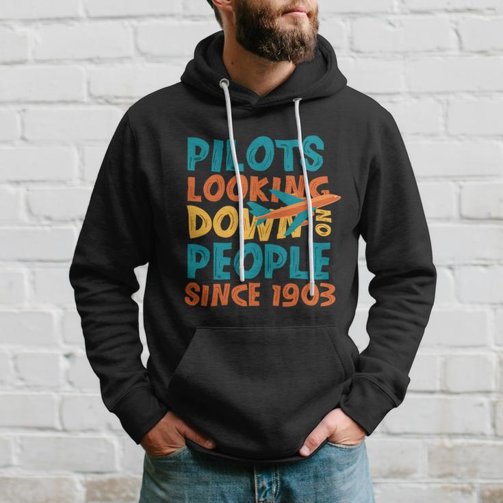 Pilots Looking Down On People Since 1903 Funny V2 Hoodie Gifts for Him