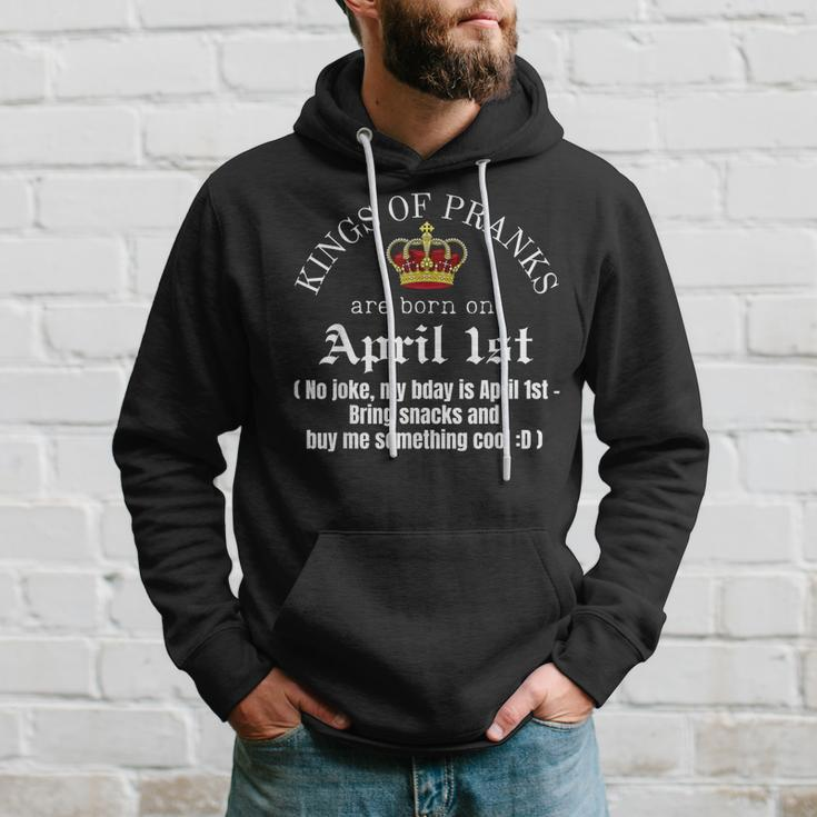Prank King Born On April Fools Mens Funny April 1St Birthday Hoodie Gifts for Him