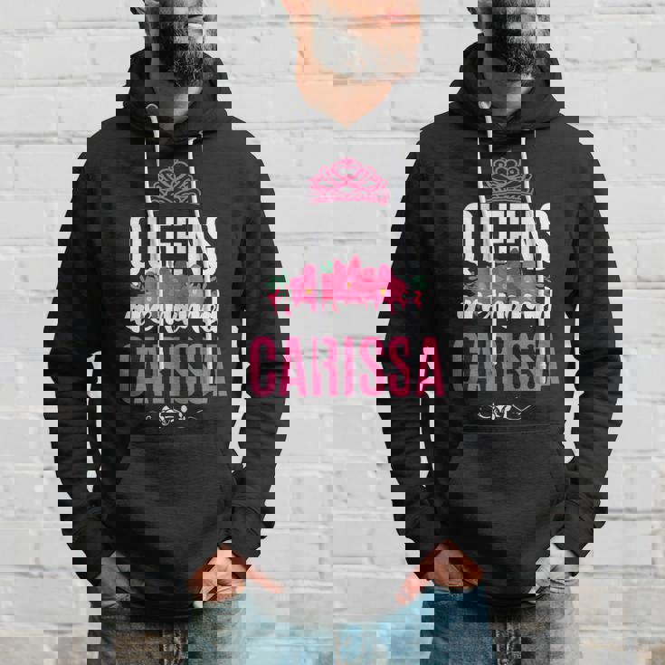 Queens Are Named Carissa Pink Flower Custom Name B-Day Men Hoodie Gifts for Him