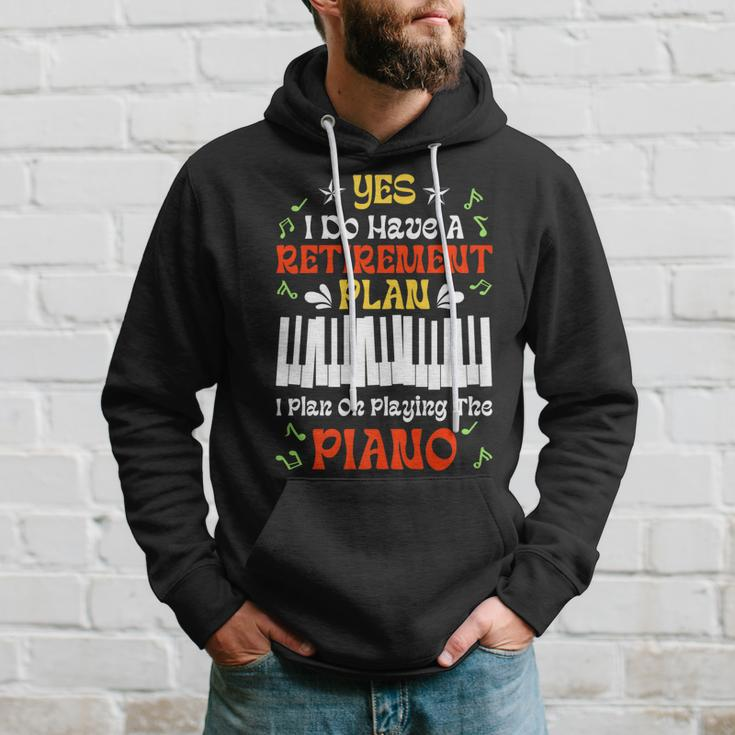Retirement Plan Pianist Playing Piano Lover Musician Retiree Hoodie Gifts for Him