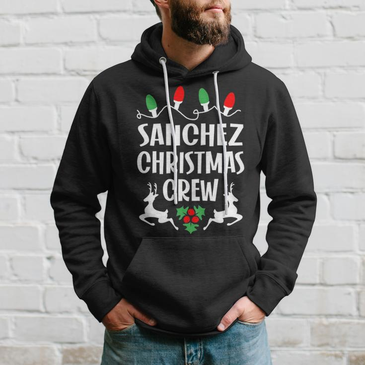 Sanchez Name Gift Christmas Crew Sanchez Hoodie Gifts for Him
