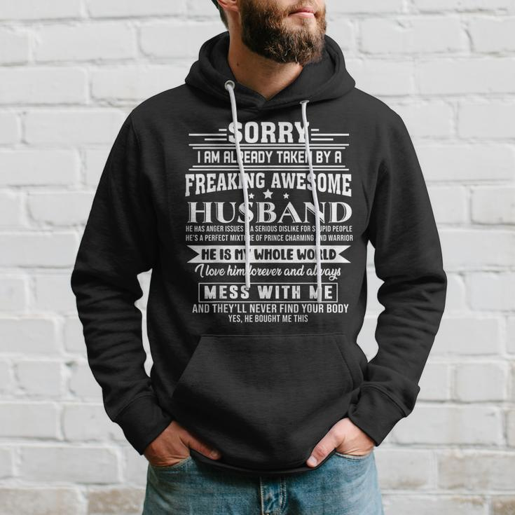 Sorry I Am Already Taken By A Freaking Awesome Husband Hoodie Gifts for Him
