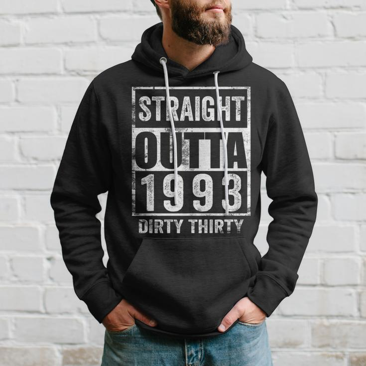 Straight Outta 1993 Dirty Thirty 30 Years 30Th Birthday 2023 Hoodie Gifts for Him