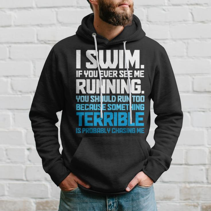 Swimming Funny Swimmer I Swim Hoodie Gifts for Him