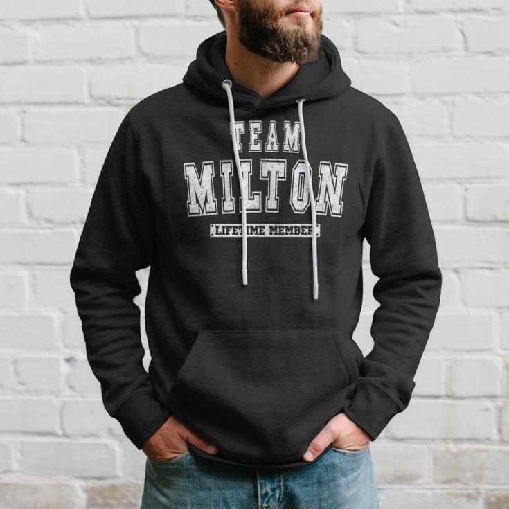Team Milton Lifetime Member Family Last Name Hoodie Gifts for Him