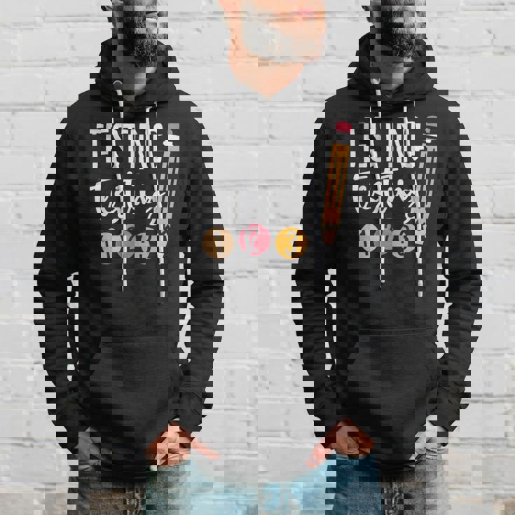 Testing Testing 123 Cute Test Day Hoodie Gifts for Him