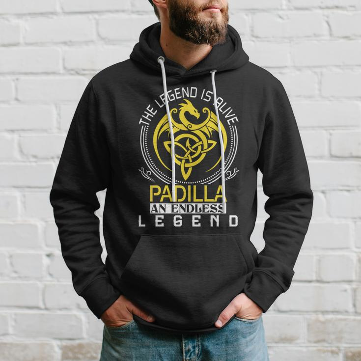 The Legend Is Alive Padilla Family Name Hoodie Gifts for Him