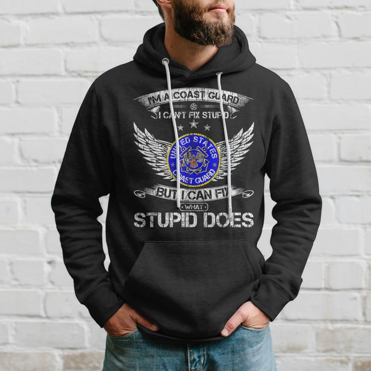 Vintage Im A Coast Guard Veteran I Can Fix What Stupid Does Hoodie Gifts for Him