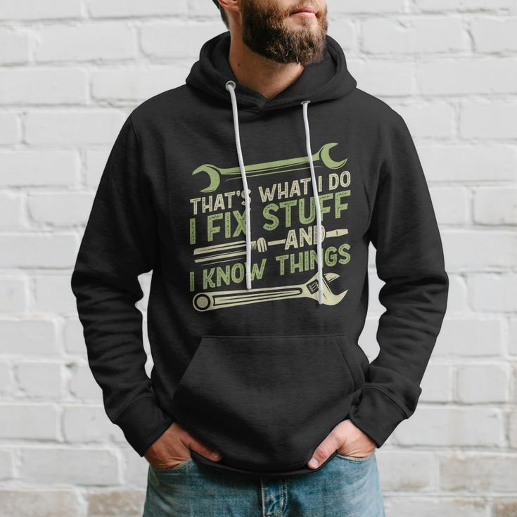 Vintage Thats What I Do I Fix Stuff And I Know Things Hoodie Gifts for Him