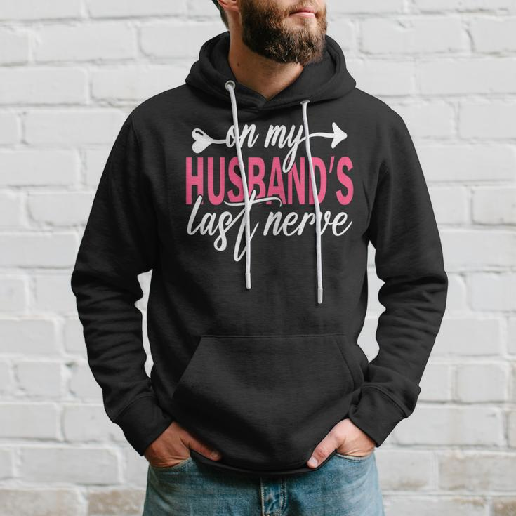 Womens On My Husbands Last Nerve A Mothers Day For Wife Hoodie Gifts for Him