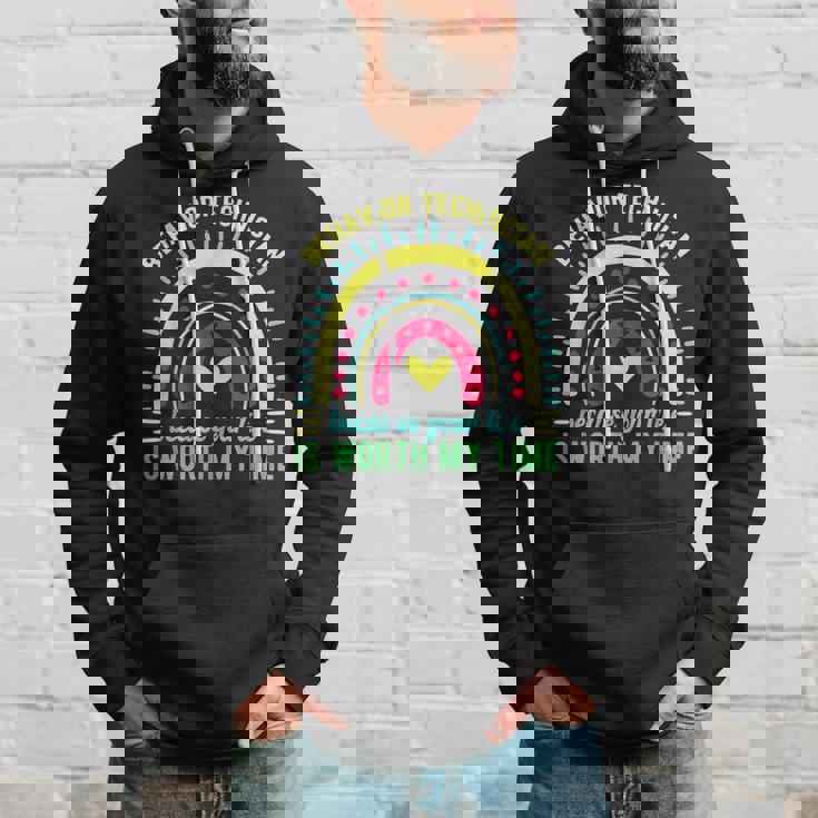 Worth My Time Behavior Technician Behavior Tech Hoodie Gifts for Him