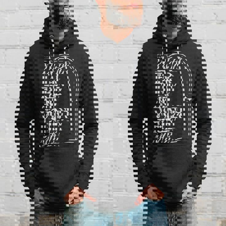 You Are Fearfully And Wonderfully Made Psalm 139 Hoodie Gifts for Him