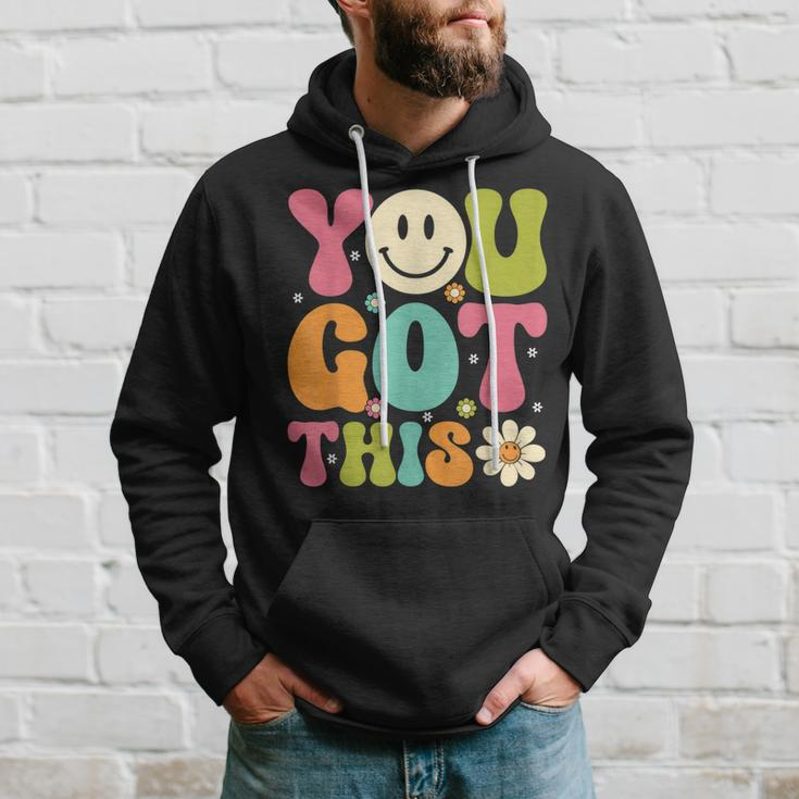 You Got This Groovy Retro Smile Face Trendy Testing Day Hoodie Gifts for Him