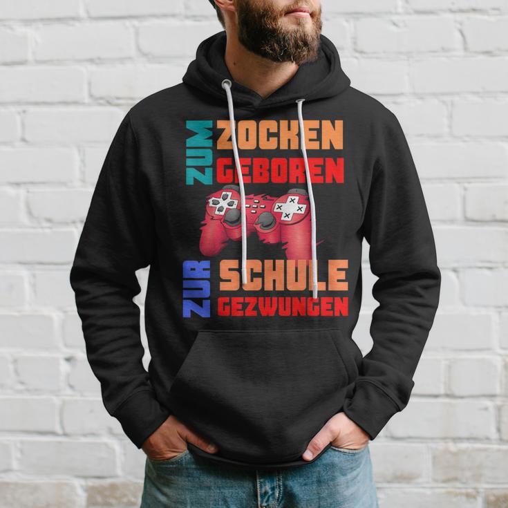 Zum Zocken Geboren Zur Schule Gezwungen I Konsole Gamer Hoodie Geschenke für Ihn