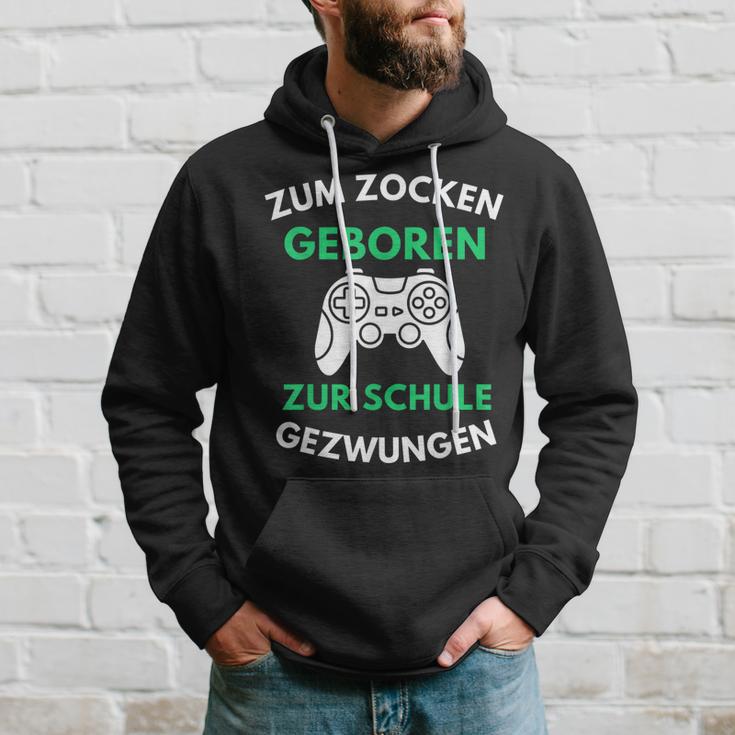 Zum Zocken Geboren Zur Schule Gezwungen Konsole Gaming V2 Hoodie Geschenke für Ihn