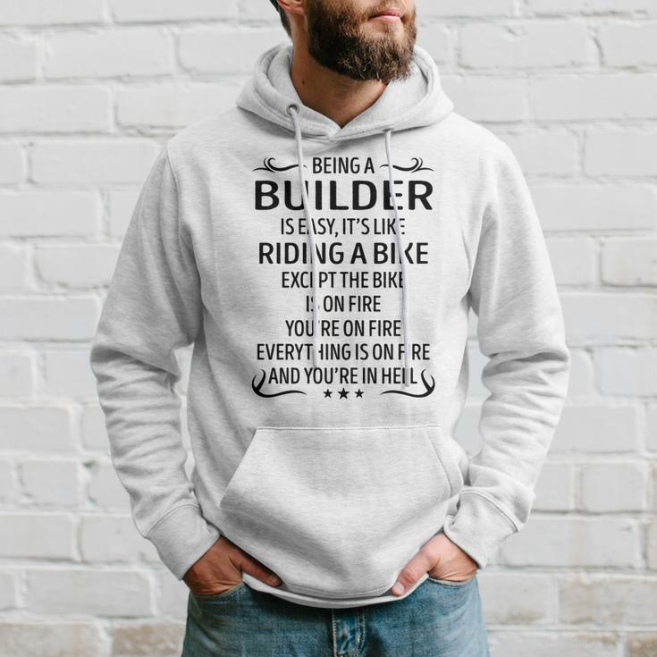 Being A Builder Like Riding A Bike Hoodie Gifts for Him