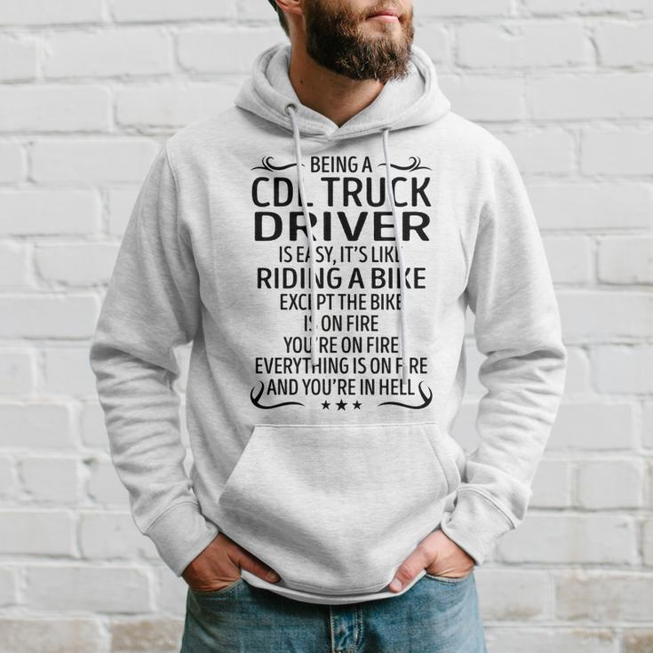 Being A Cdl Truck Driver Like Riding A Bike Hoodie Gifts for Him