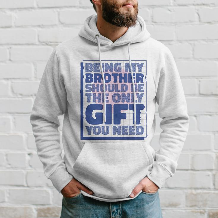 Brother Gift V2 Hoodie Gifts for Him