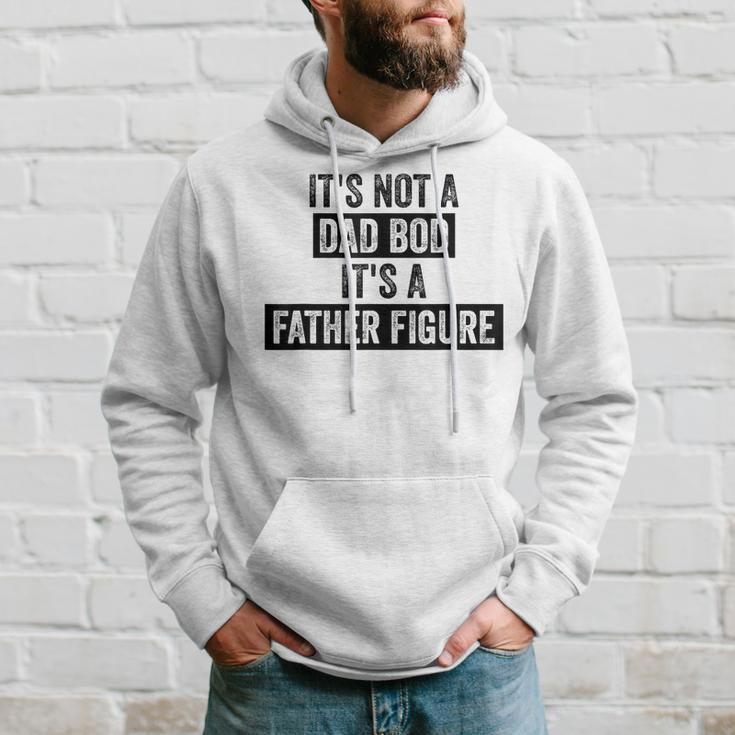 Its Not A Dad Bod Its A Father Figure Dad Gifts For Men Hoodie Gifts for Him