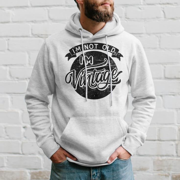 Not Old Vintage Funny Old Man Funny Dad Hoodie Gifts for Him