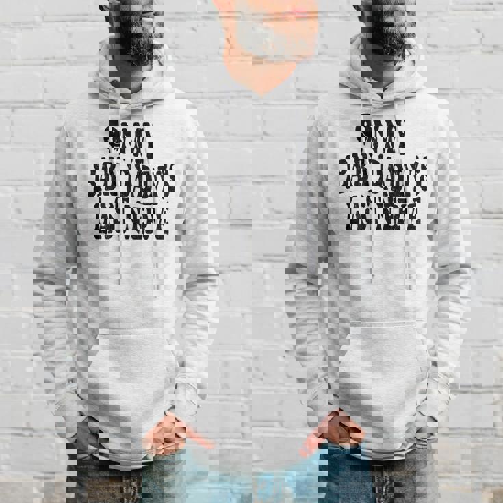 On My Baby Daddys Last Nerve On Back Hoodie Gifts for Him On My Baby Daddys Last Nerve On Back Hoodie Gifts for Him