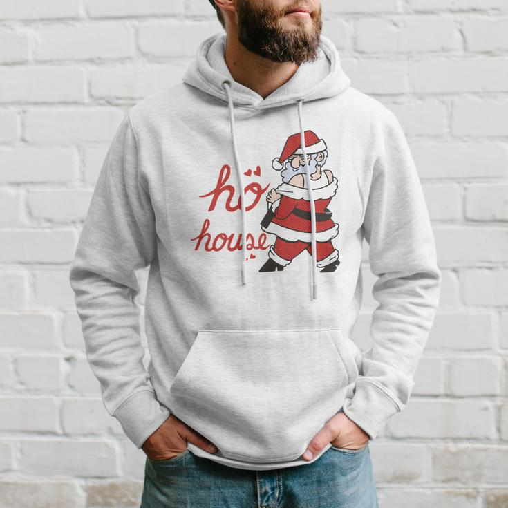 Theres A Ho In This House Funny Santa Hoodie Gifts for Him