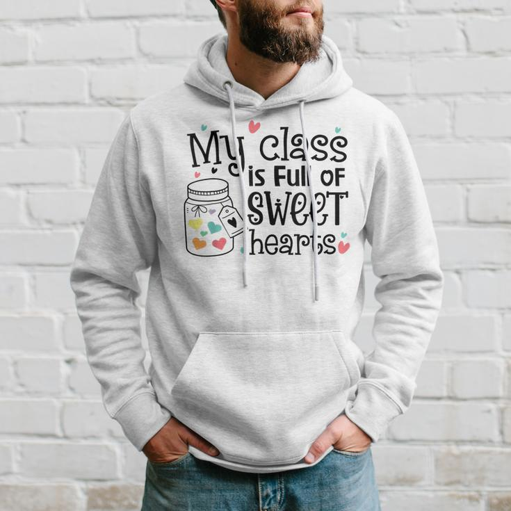 Valentines Day My Class Full Of Sweethearts Teacher Funny V8 Hoodie Gifts for Him
